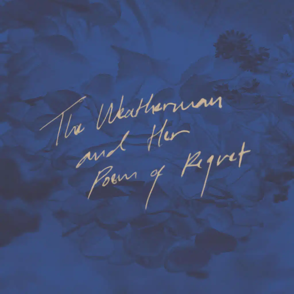 The Weatherman and Her Poem of Regret