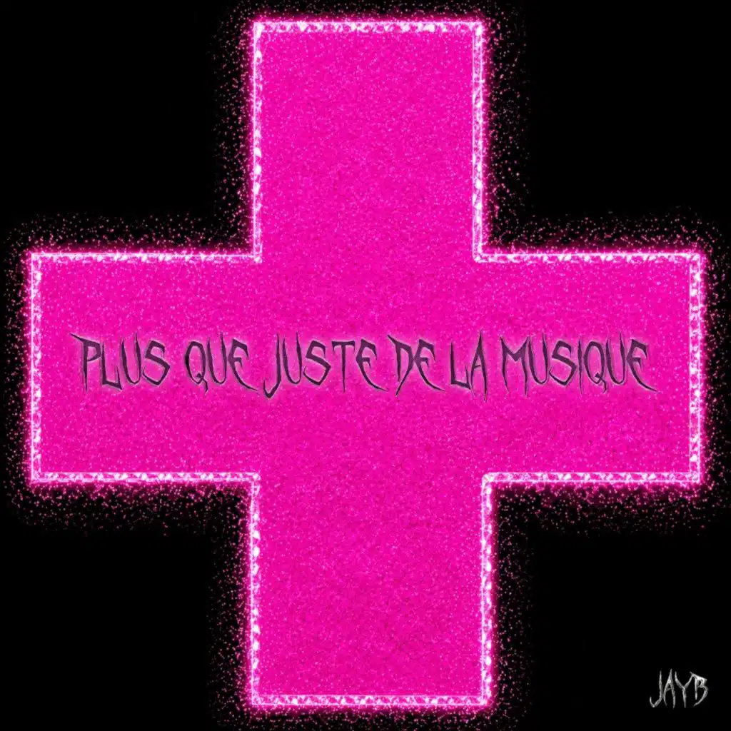 PLUS QUE JUSTE DE LA MUSIQUE