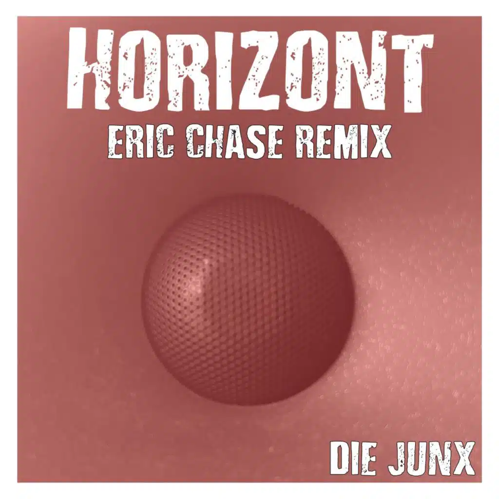 Horizont (Eric Chase Remix)