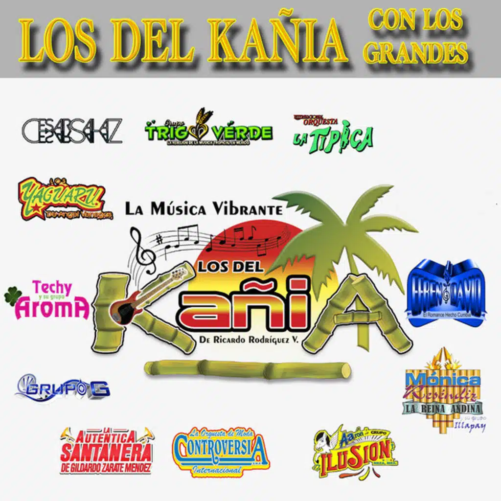 Los Del Kañia Con Los Grandes