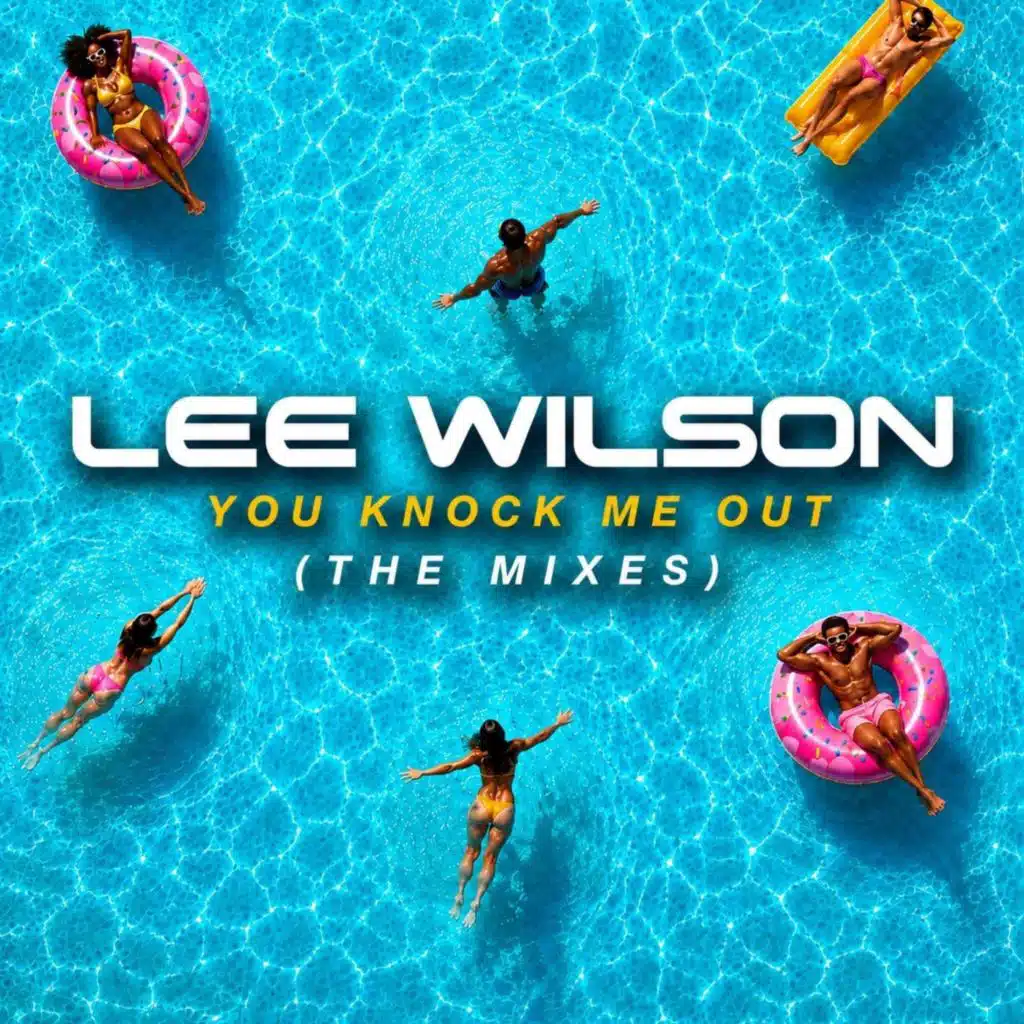 You Knock Me Out (The Mixes)