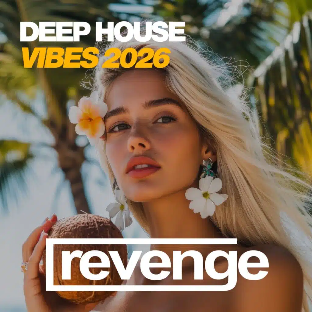 Deep House Vibes 2026