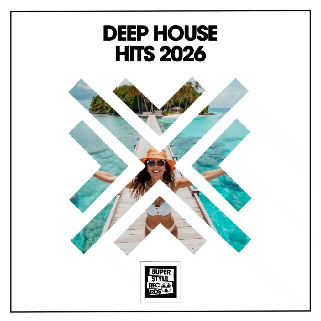 Deep House Hits 2026