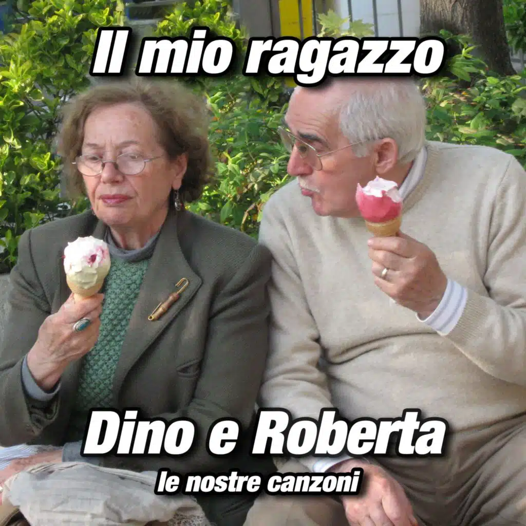 Il mio ragazzo (Le nostre canzoni)