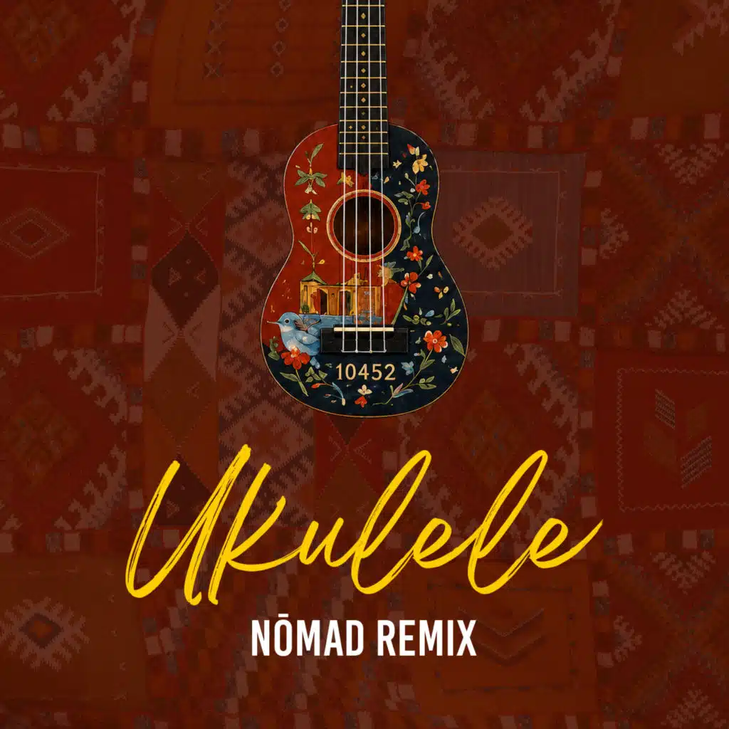 Ukulele (Nomad Remix)