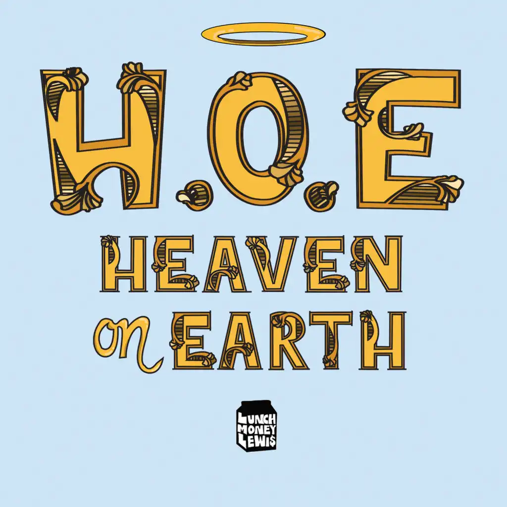 H.O.E. (Heaven on Earth) [feat. Ty Dolla $ign]