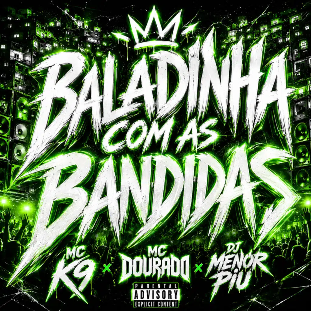 Baladinha Com as Bandidas