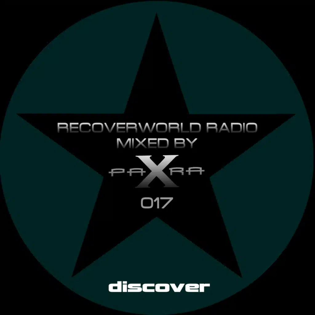 Recoverworld Radio 017 (Mixed by Para X)