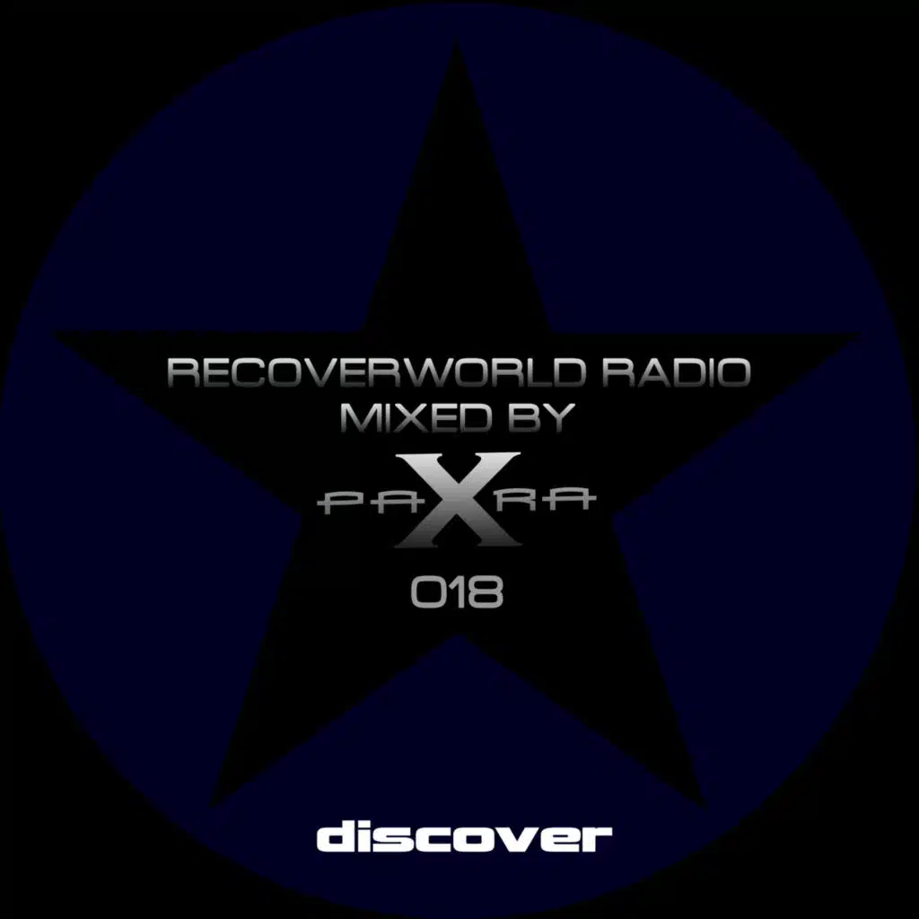 Recoverworld Radio 018 (Mixed by Para X)