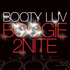 Boogie 2Nite (Seamus Haji Big Love Edit)