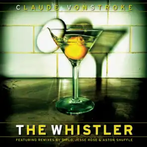 The Whistler (Radio Edit)
