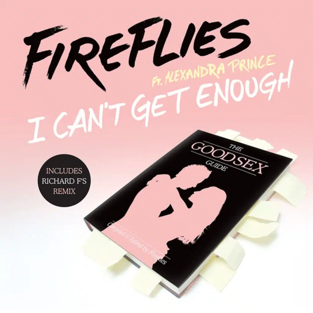 I Can't Get Enough (Remixes) [feat. Alexandra Prince]