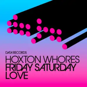 Friday Saturday Love (Raul Rincon Remix)