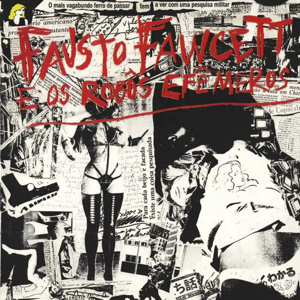 Fausto Fawcett e Os Robôs Efêmeros