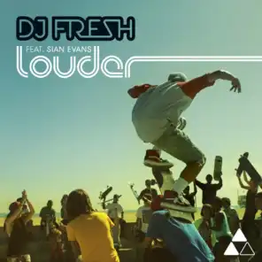 Louder (Radio Edit) [feat. Sian Evans]