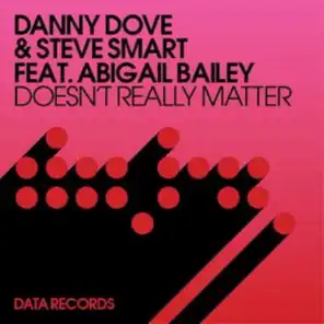 Doesn't Really Matter (Remixes) [feat. Abigail Bailey]