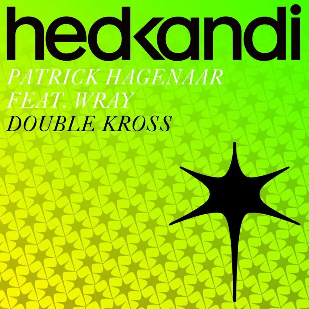 Double Kross (Remixes) [feat. Viveen Wray]