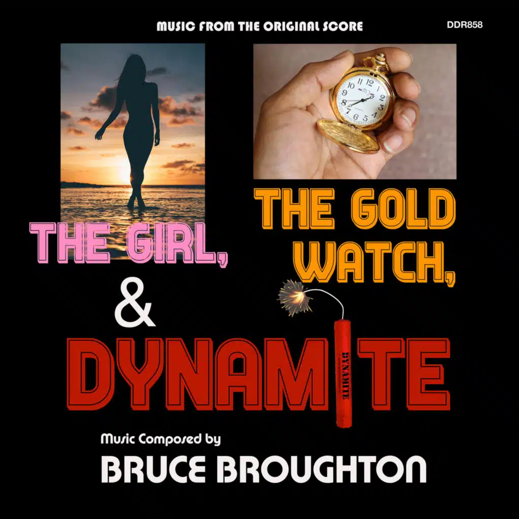 The Girl, The Gold Watch & Dynamite (Original Motion Picture Soundtrack)