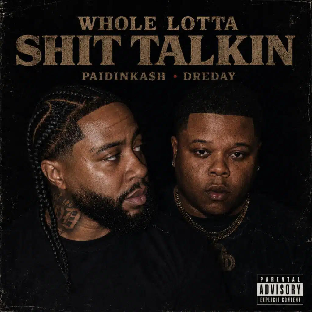 Whole Lotta Shit Talkin