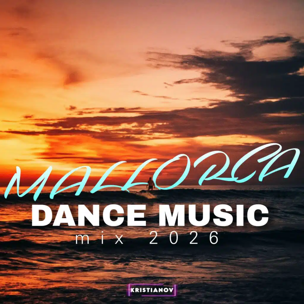 Mallorca Dance Music Mix 2026