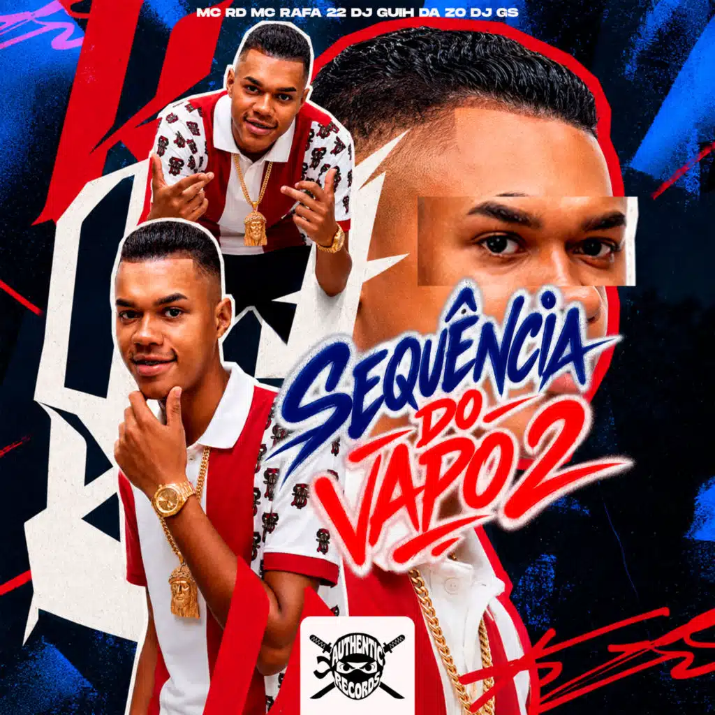 Sequência do Vapo 2 (feat. Mc Rd & Authentic Records)