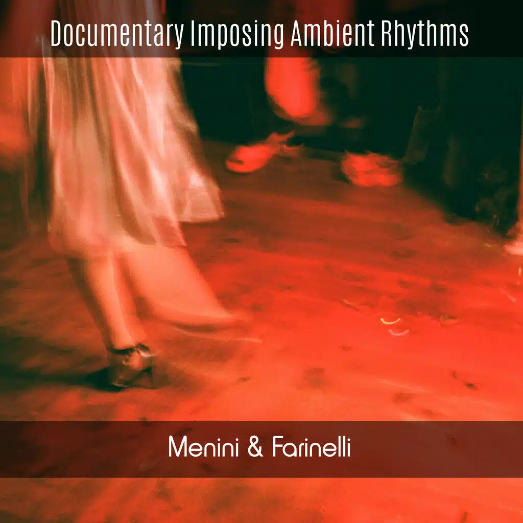 Documentary Imposing Ambient Rhythms