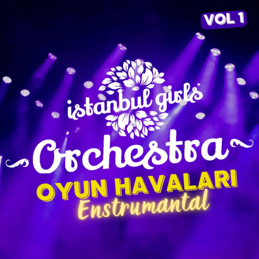 İstanbul Girls Orchestra Oyun Havaları (Enstrümantal) [feat. Aylin Cengiz]