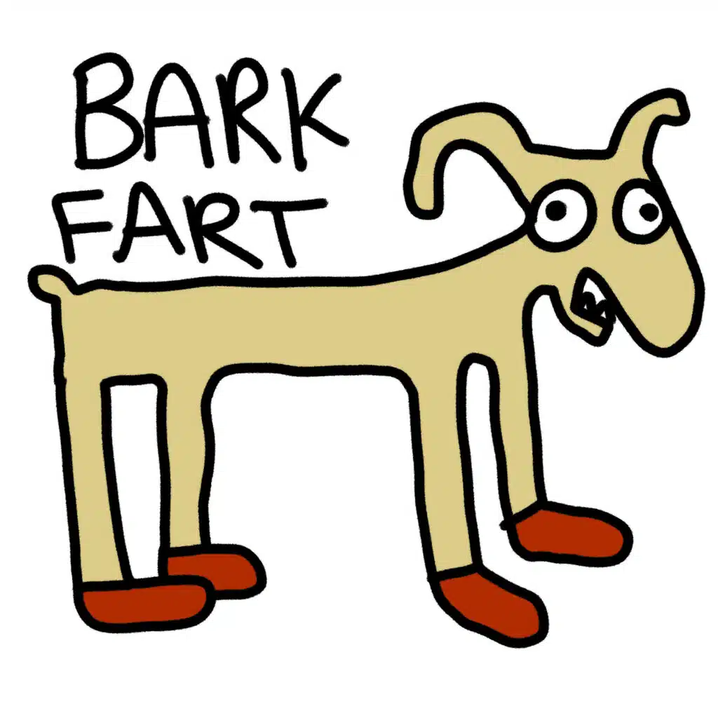 BARK FART