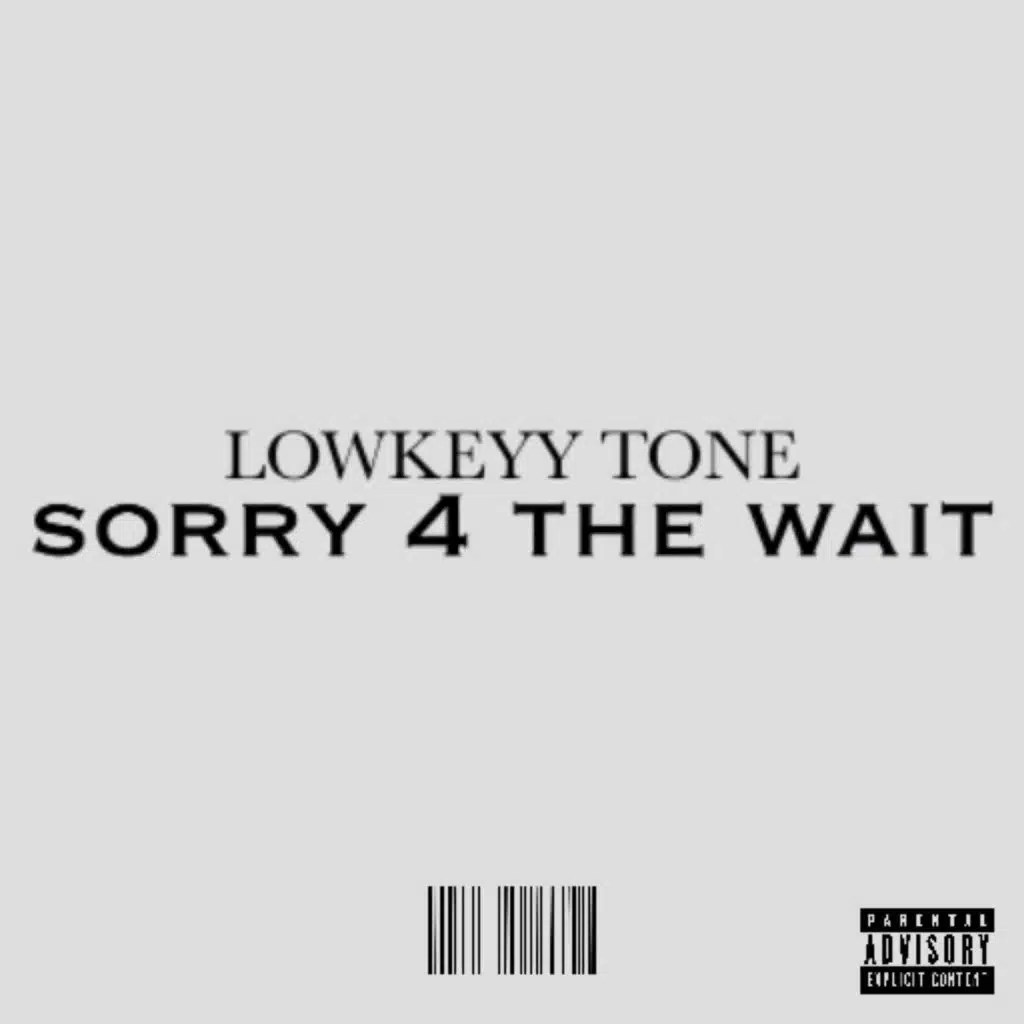Sorry 4 The Wait