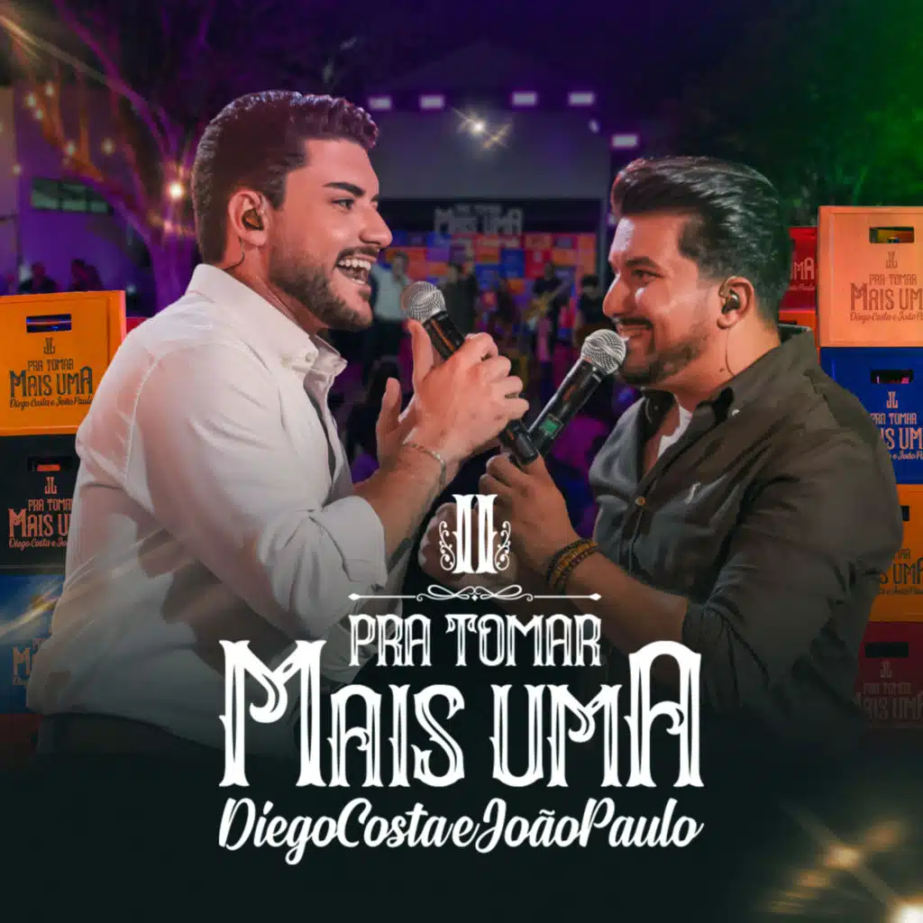 Pra Tomar Mais uma 2