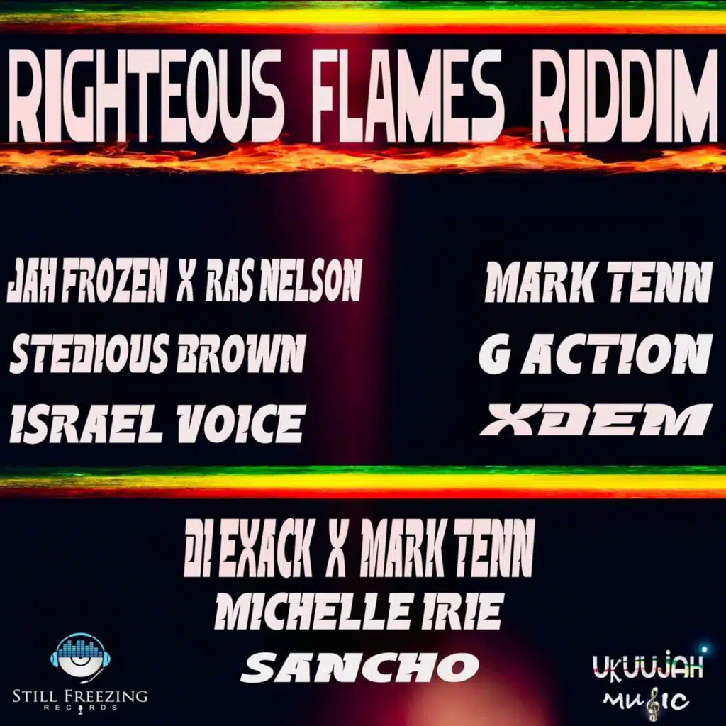 Righteous Flames Riddim