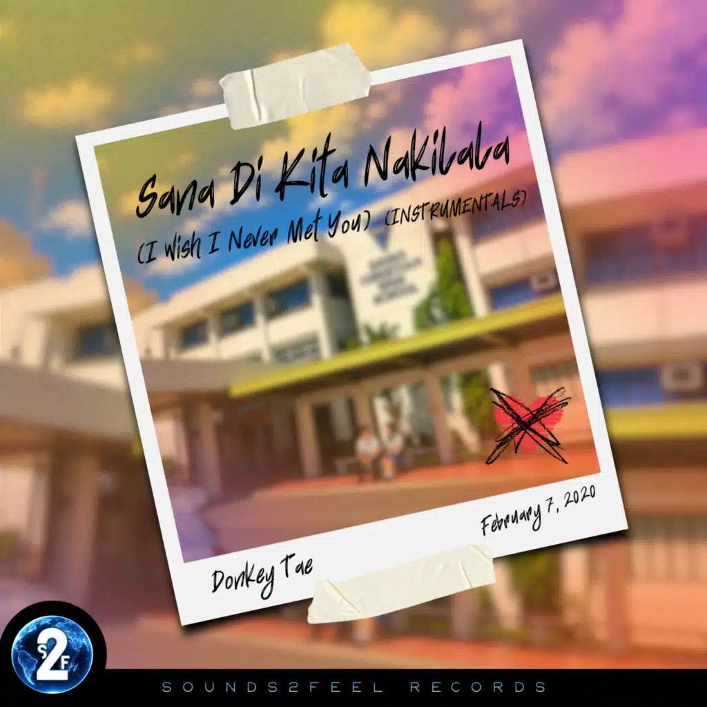 Sana Di Kita Nakilala (Instrumentals)