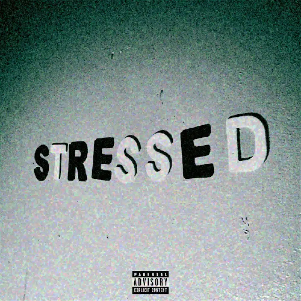 Stressed