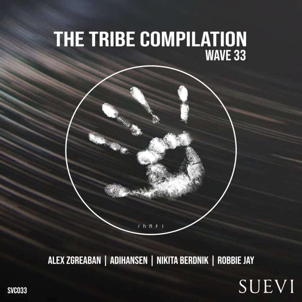 The Tribe Compilation: Wave 33