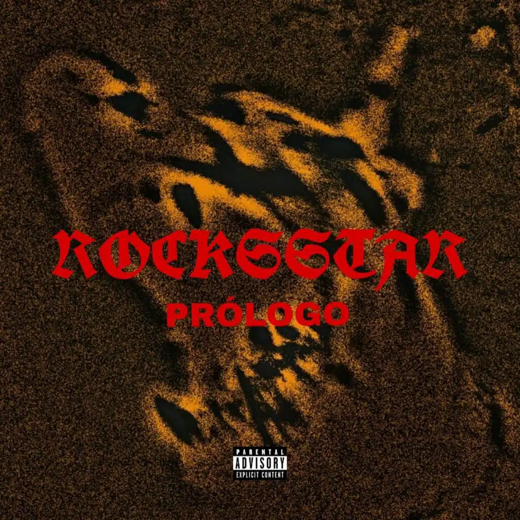 Prólogo: ROCKSSTAR