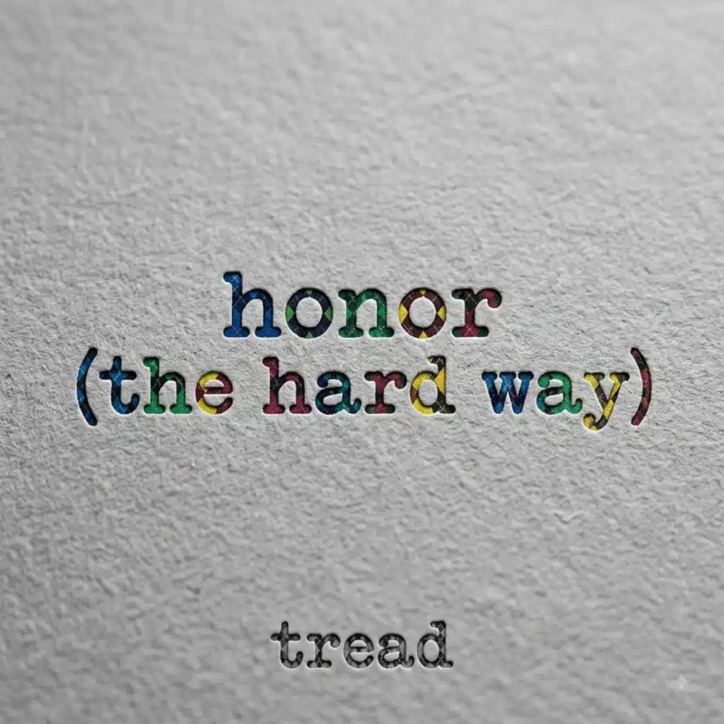 honor (the hard way)