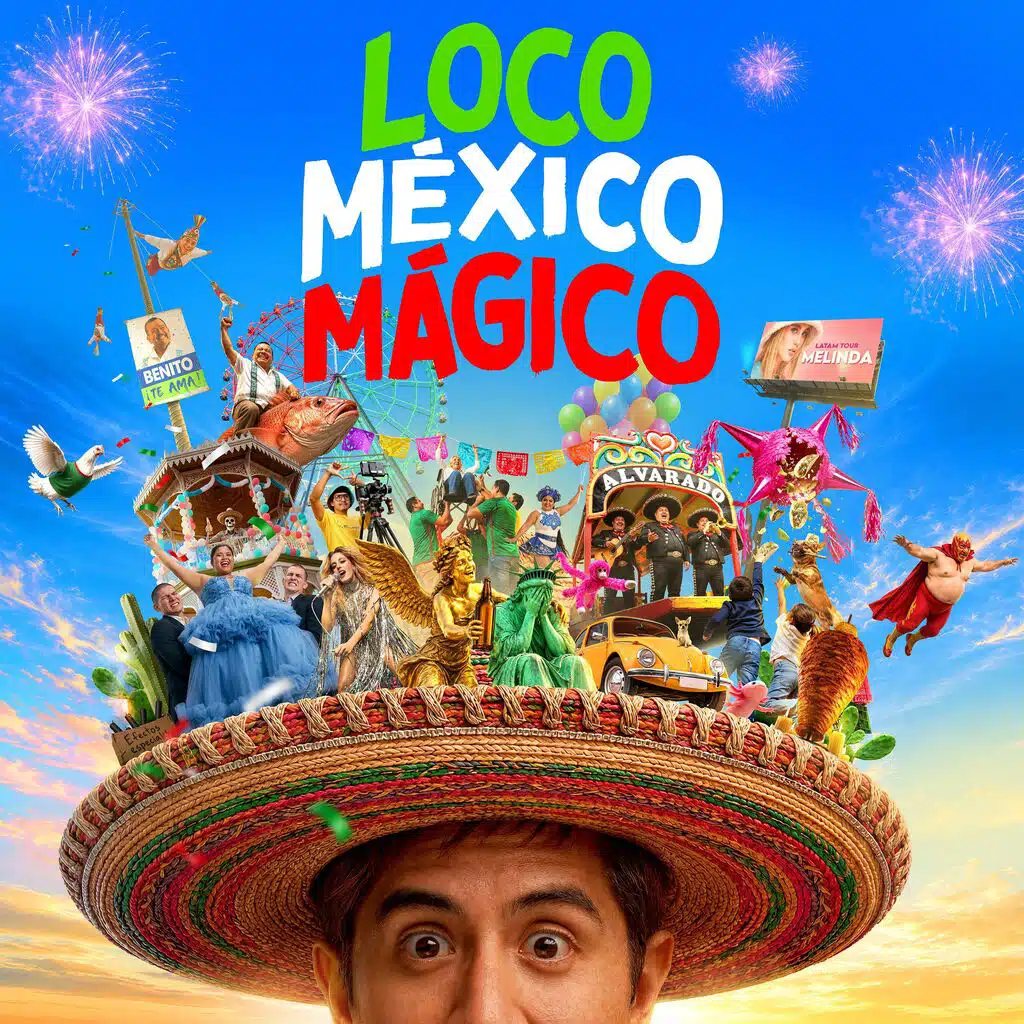 Loco México Mágico (Banda Sonora Original de la Película)