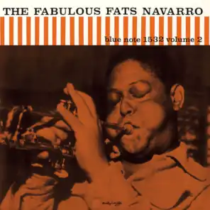 The Fabulous Fats Navarro (Vol. 2 (Expanded Edition))