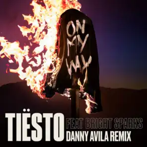 On My Way (Danny Avila Remix) [feat. Bright Sparks]