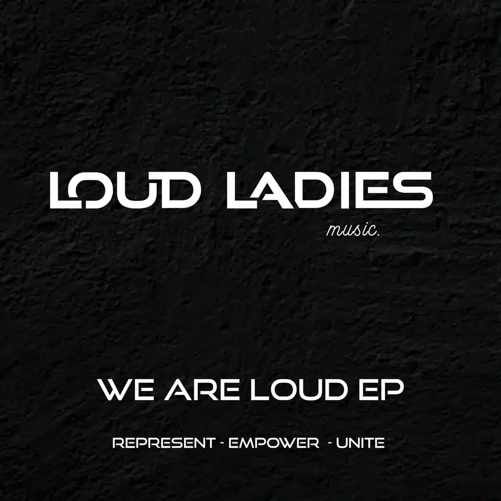 We Are Loud EP