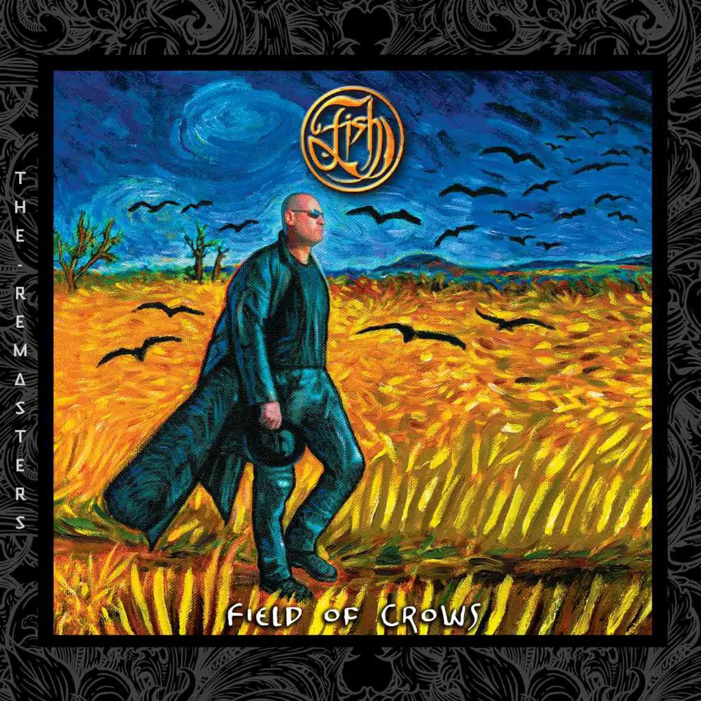Field Of Crows (The Remasters)