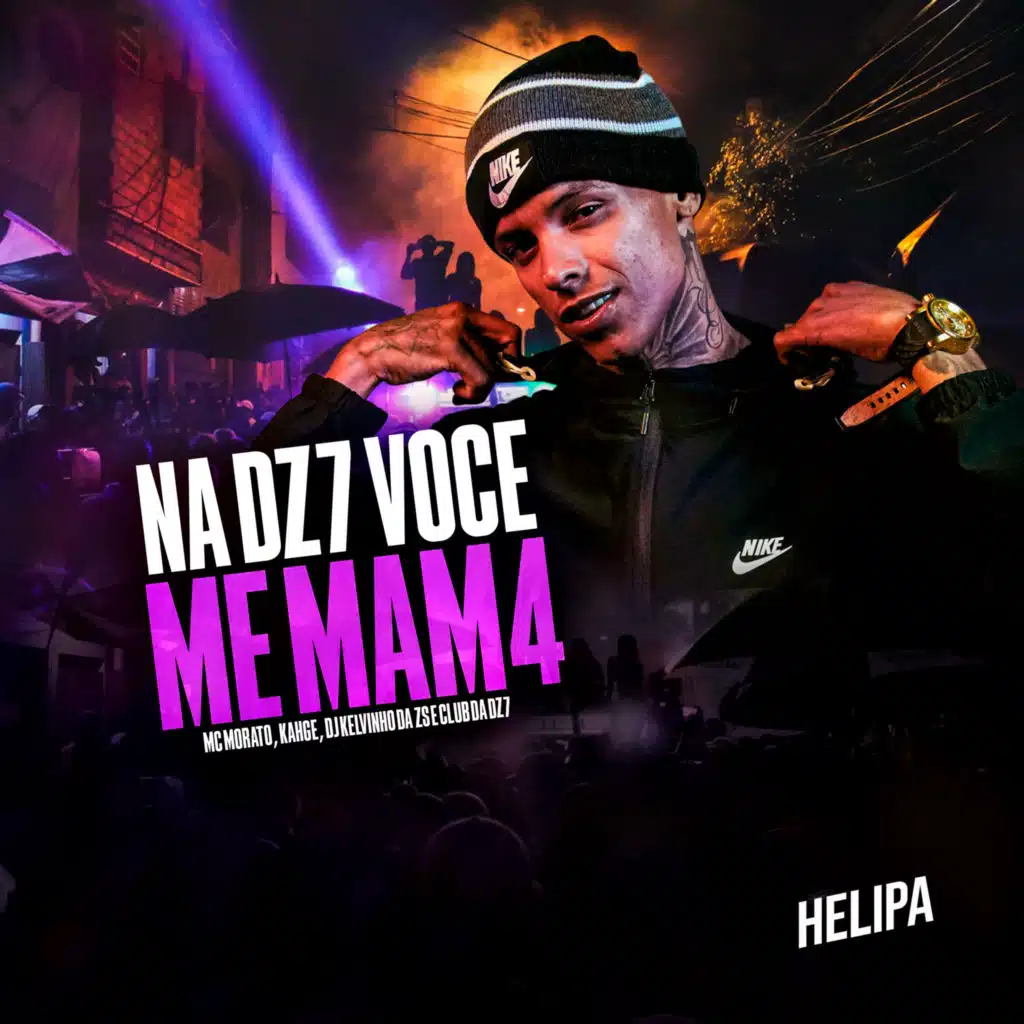 Na DZ7 Você Me Mam4
