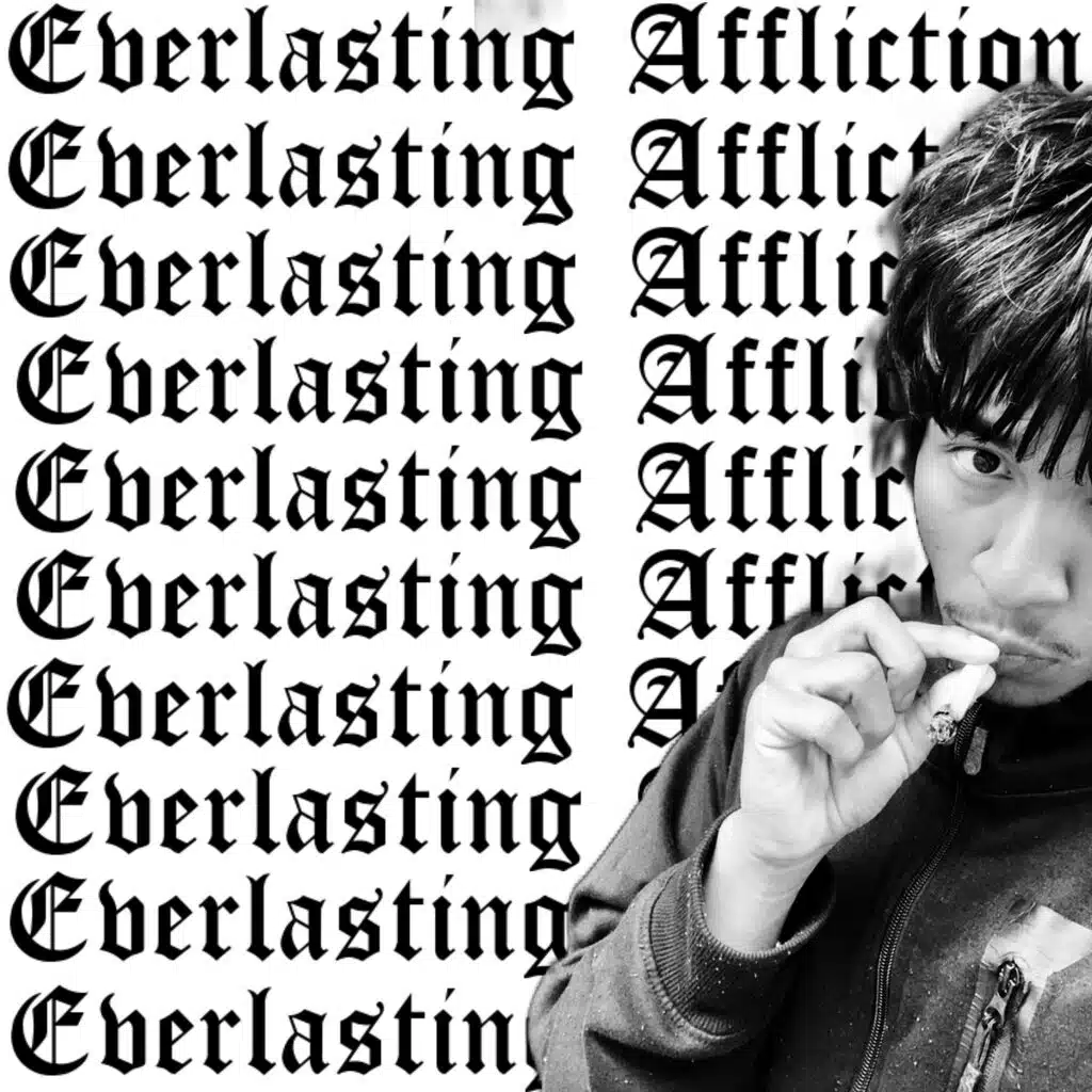 Everlasting Affliction