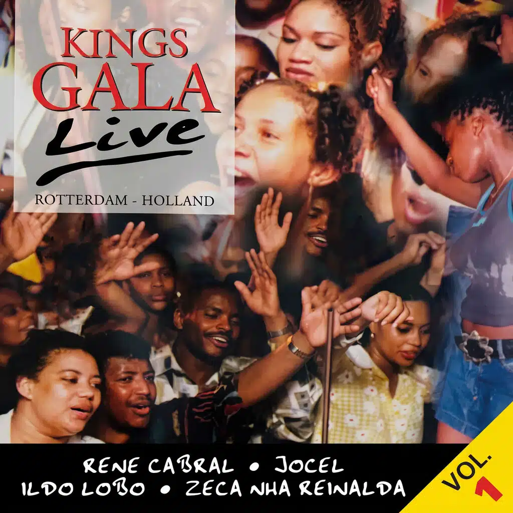Kings Gala Live, Vol. 1 (Rotterdam - Holland) (Rotterdam - Holland)