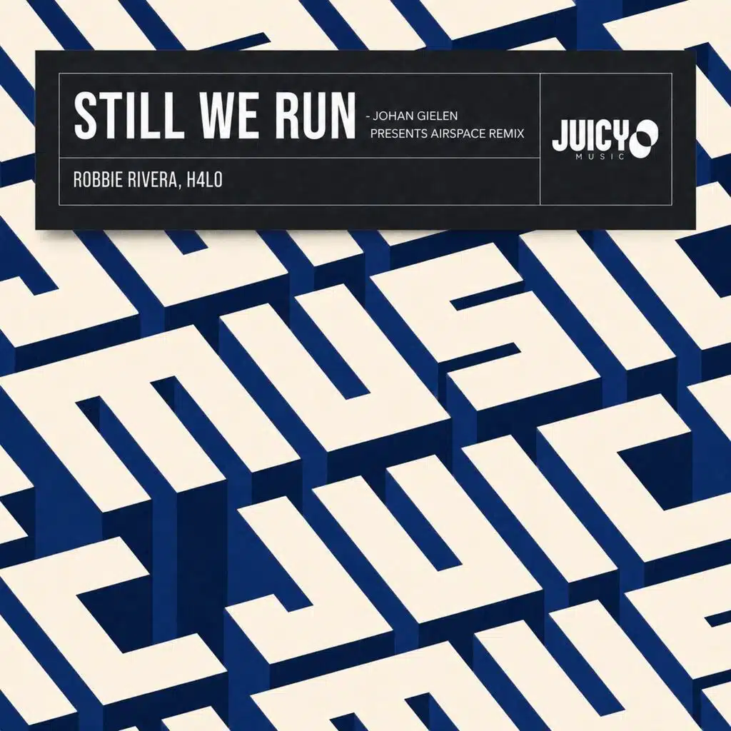 Still We Run (Johan Gielen pres. Airscape Remix)