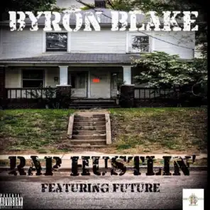 Rap Hustlin’ (feat. Future)