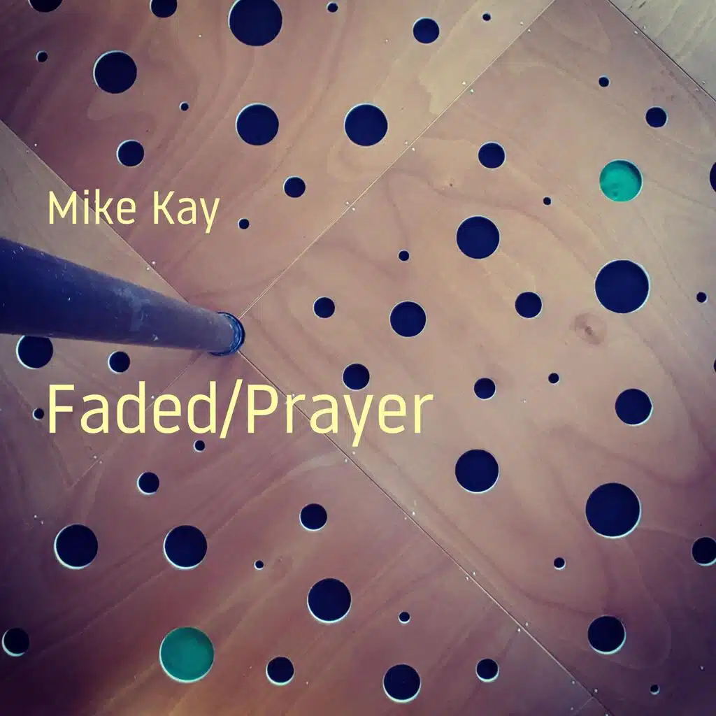Faded/Prayer