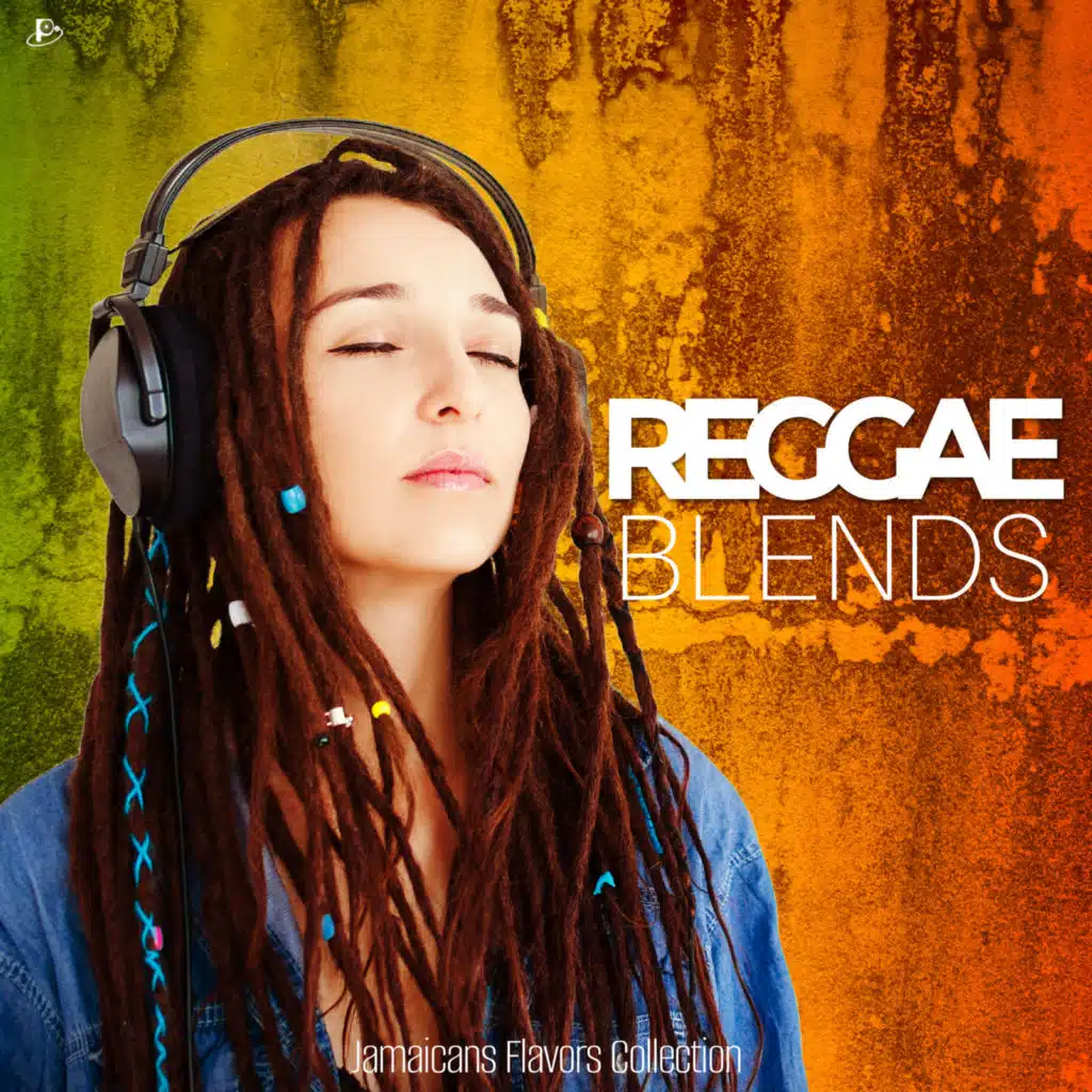 Reggae Blends (Jamaicans Flavors Collection)