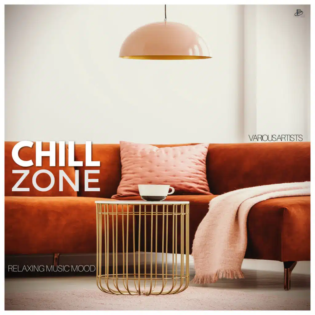 Chill Zone  - Relaxing Music Mood