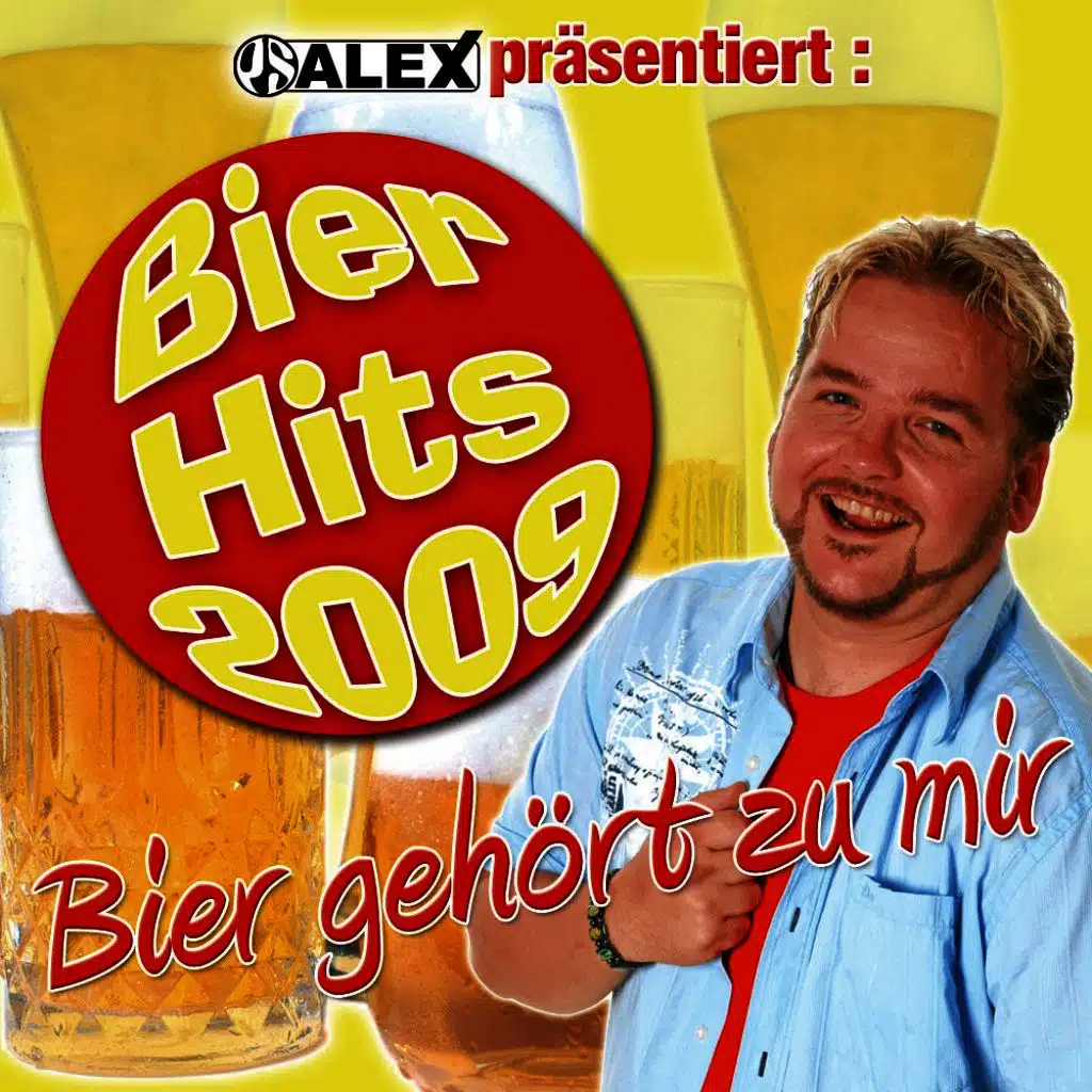 Bier Gehört Zu Mir - Ps Alex Präsentiert Die Bier-Hits 2009